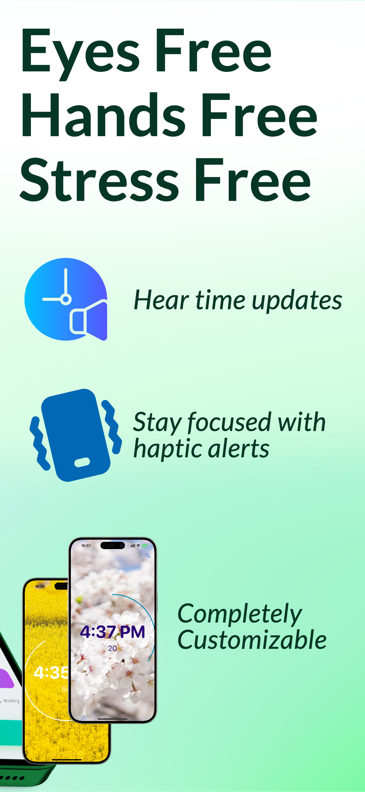 Eyes Free Hands Free Stress Free - Hear time updates