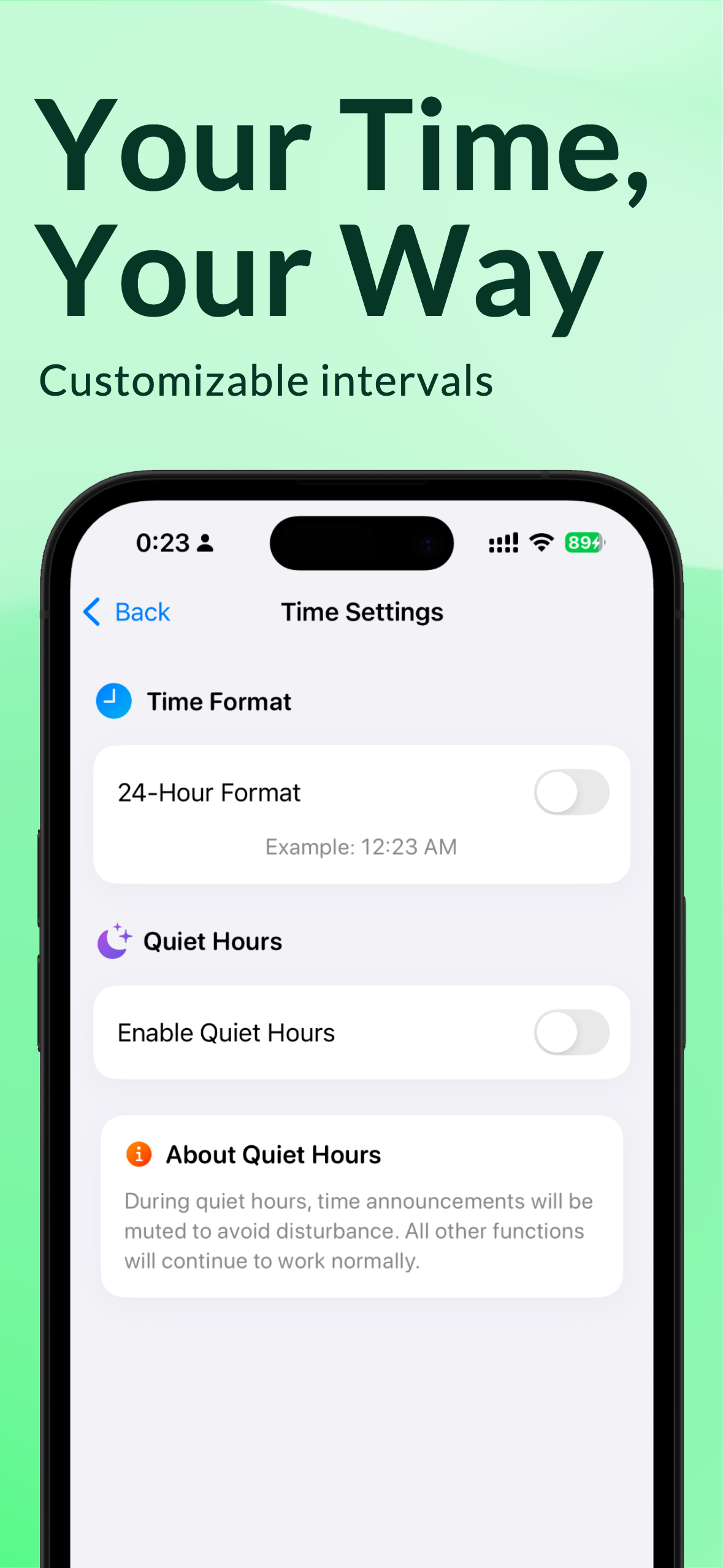 Customizable intervals - Your Time Your Way